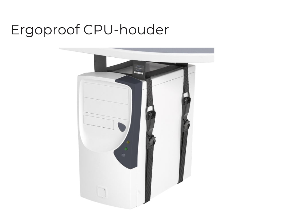 Ergoproof CPU houder PC